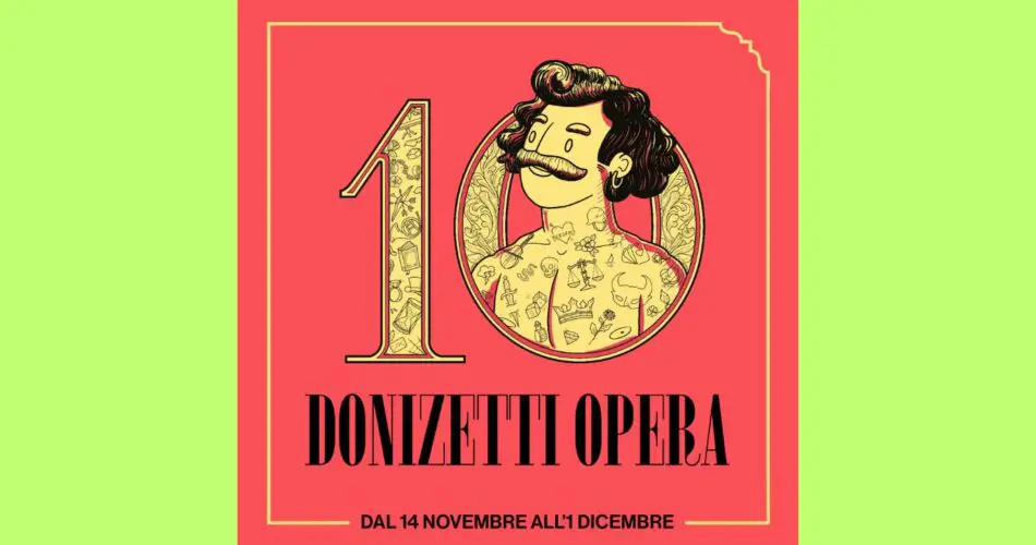 decima edizione di Donizetti Opera